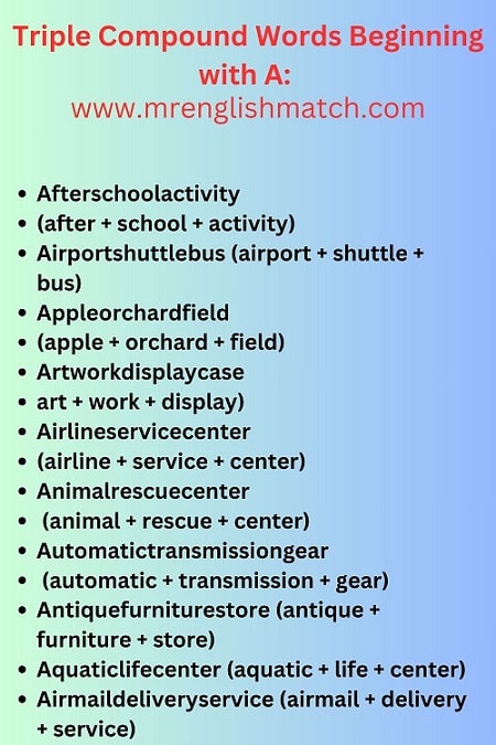 Triple Compound Words Beginning with A1